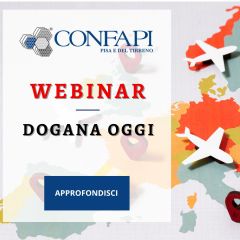 DOGANA OGGI - WEBINAR