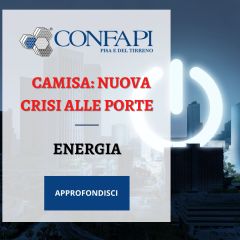 Energia: Camisa Avverte, Nuova Crisi Energetica Incombe su Imprese e Mercato